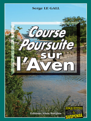 cover image of Course-poursuite sur l'Aven